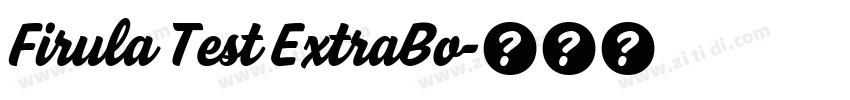 Firula Test ExtraBo字体转换